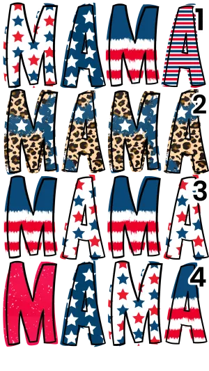Fourth of July MAMA Tees (Adult Sizes) *multiple color and pattern options*