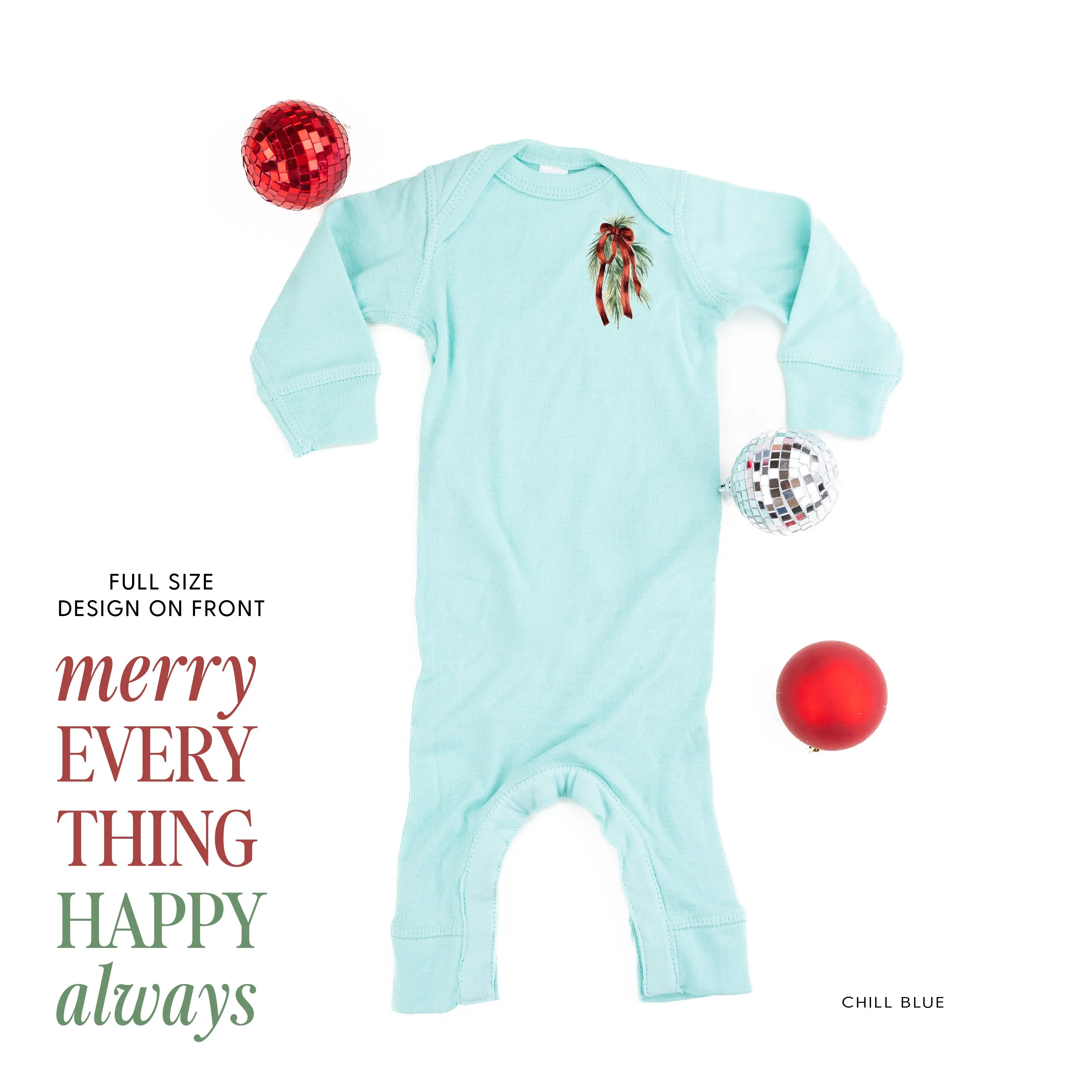 Merry Everything Happy Always (pf&b) - Baby Sleeper
