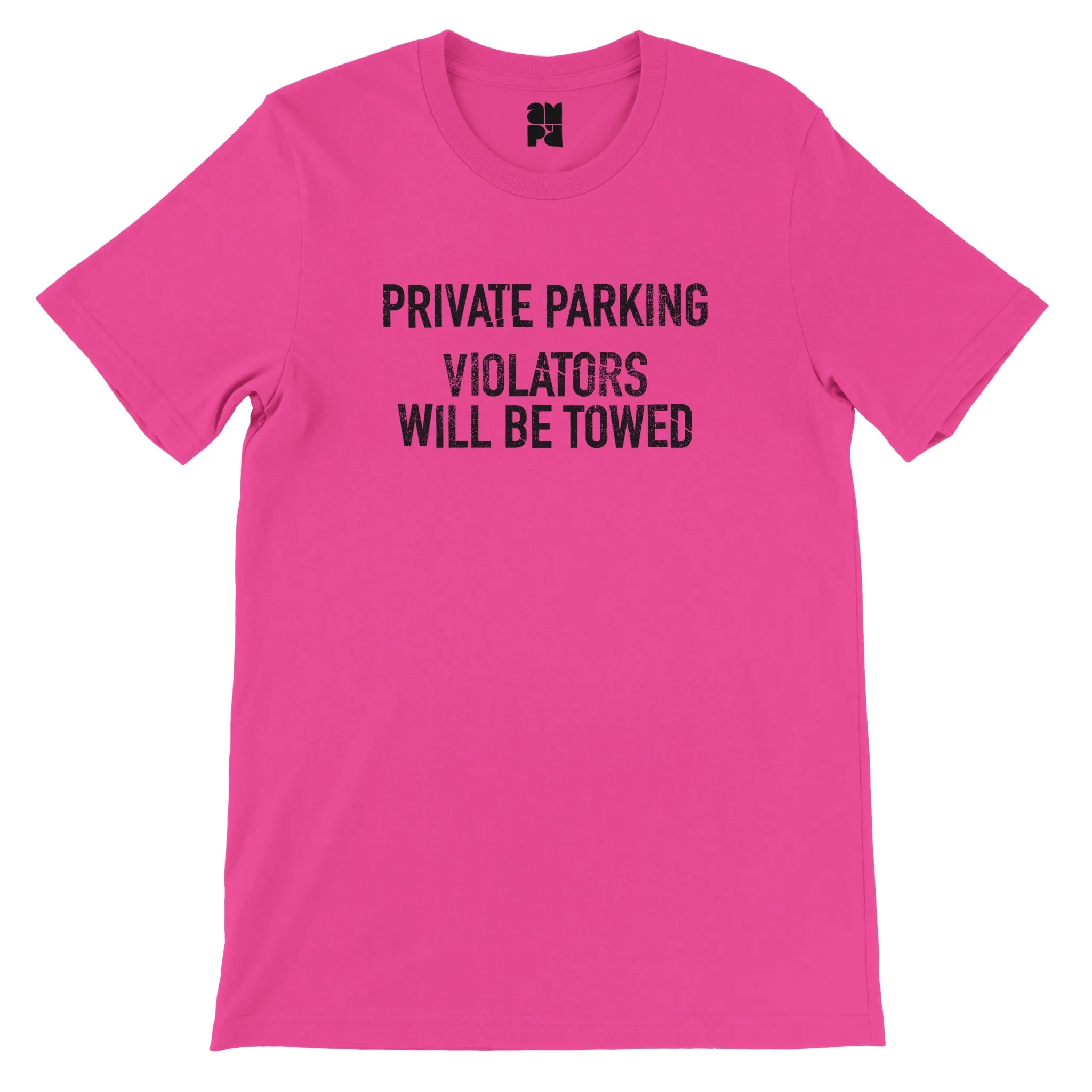 Private Parking  -  Premium Unisex Crewneck T-shirt
