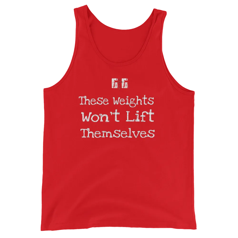 These Weights Men/Unisex Tanks